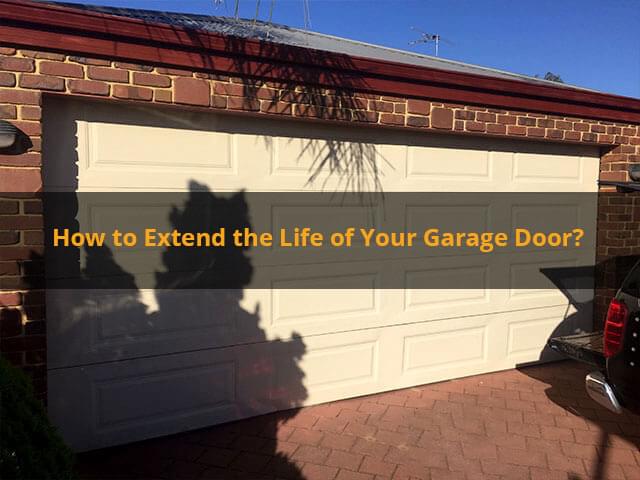 Tips to Extend the Life of Your Garage Door
